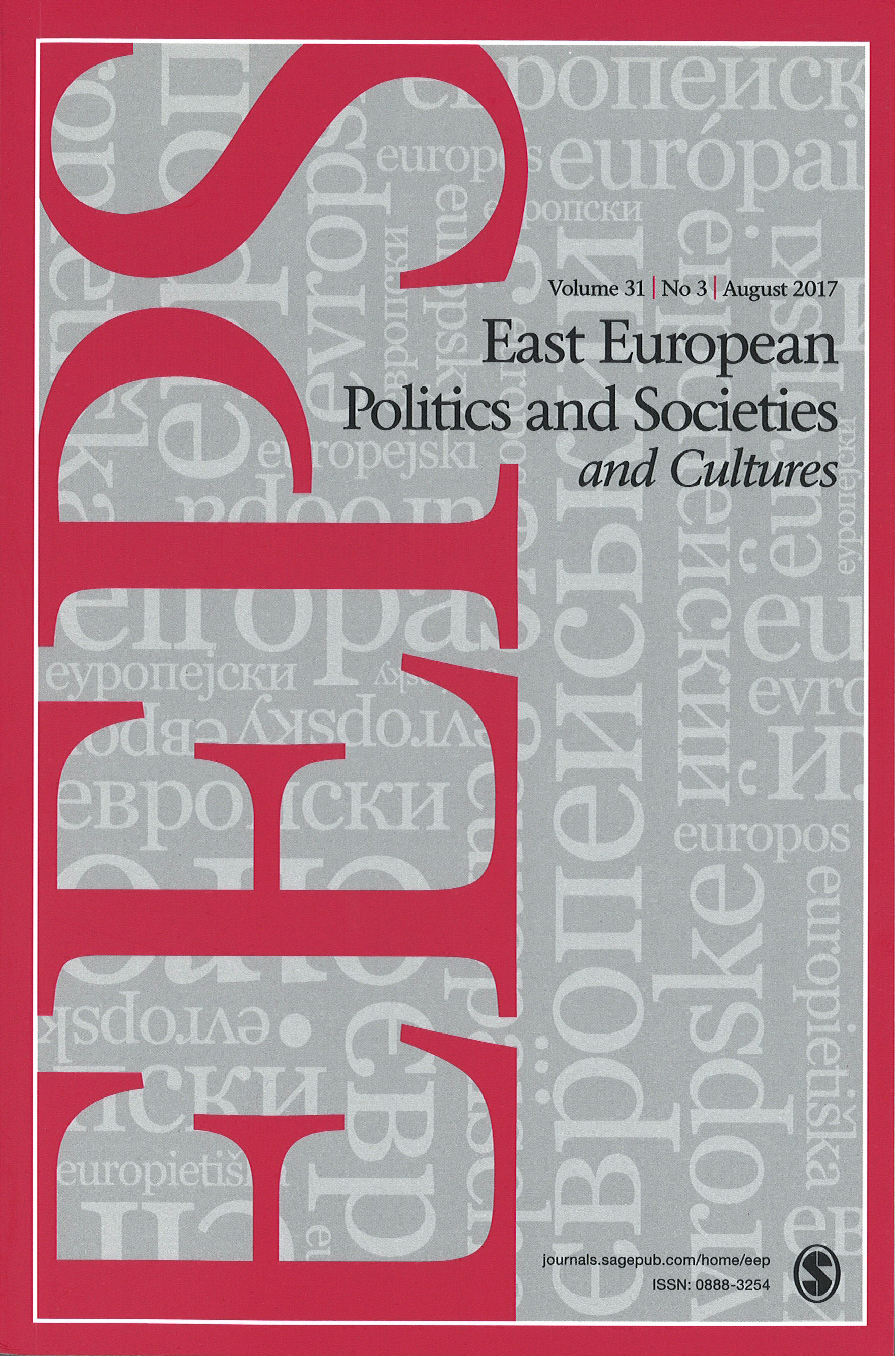 Photo of the publication East European Politics and Societies: and Cultures, Vol 31, Issue 3, 2017